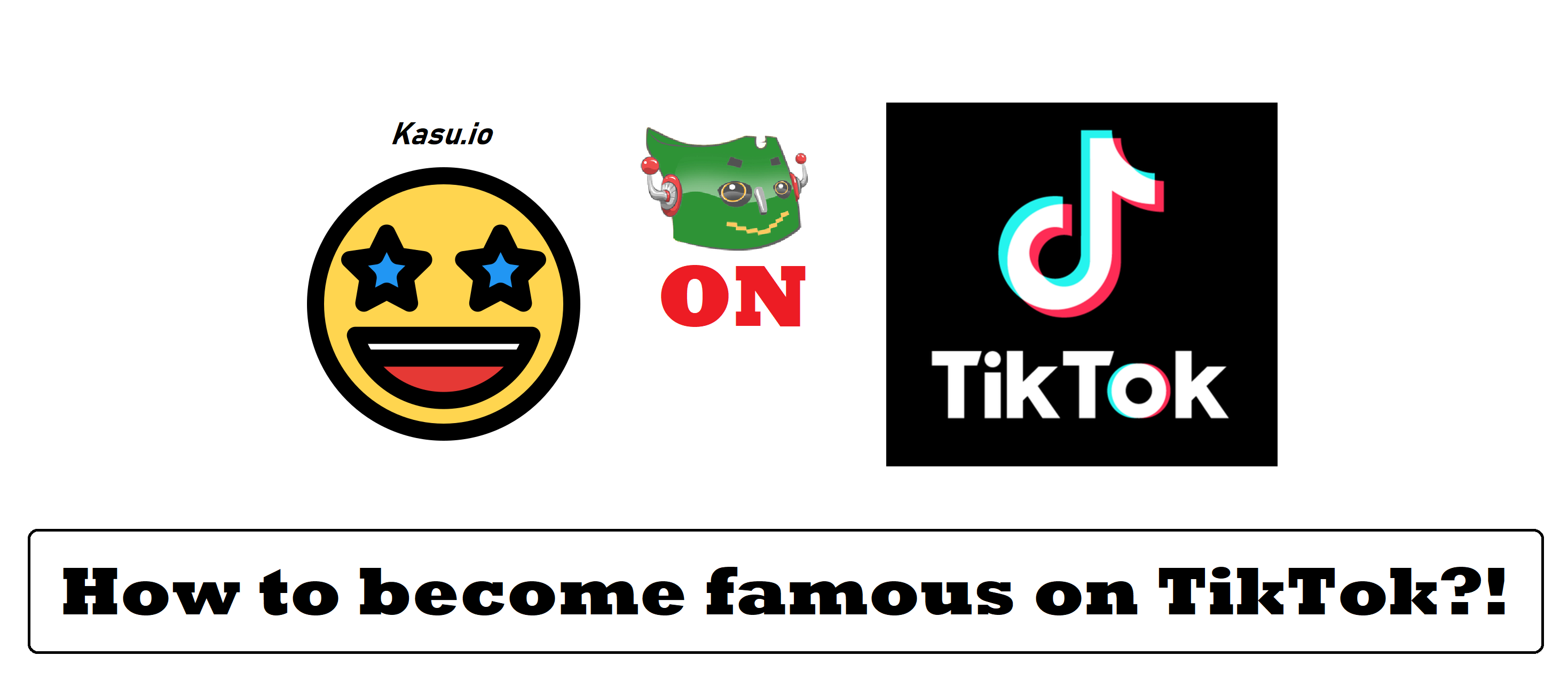 How to become famous on TikTok?
