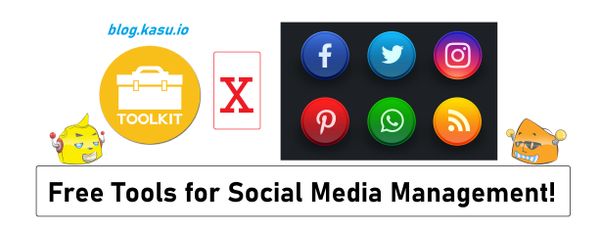 Free Social Media Management Tools!